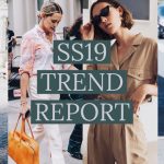 Summer 2019 Fashion Trends