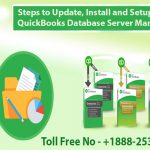 Steps to Update, Install and Setup the QuickBooks Database Server Manager
