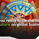 The Felt Impact of Culture on Global Business
