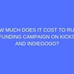 How Much Does it Cost to Run a Crowdfunding Campaign on Kickstarter and Indiegogo? – Samit Patel