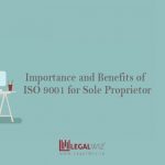 Importance and Benefits of ISO 9001 for Sole Proprietor