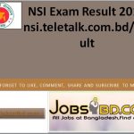 NSI Exam Result 2019 nsi.teletalk.com.bd/result