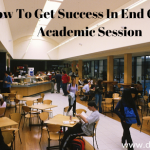 How To Get Success In End Of Your Academic Session