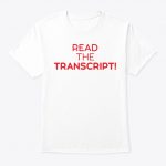 Read the transcript T shirts