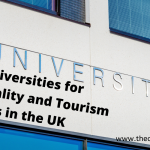 Top Universities For Hospitality And Tourism Masters In The UK Education
