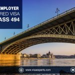 494 Visa – Requirements, Benefits and Processing Time