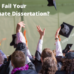 How Not To Fail Your Undergraduate Dissertation?