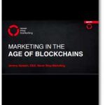 Age of Blockchain Marketing and How It is Works