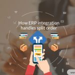 How ERP integration handles split orders