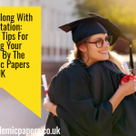 Getting Along With Dissertation: Survival Tips For Getting Your Degree By The Academic Papers UK