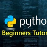 Python Programming Tutorials For Beginners