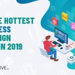 Top 10 hottest wordPress web design trends you can't ignore