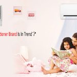 Why The Best Air Conditioner Brand Is In Trend?