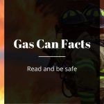 http://productreferee.com/gas-cans-fact/