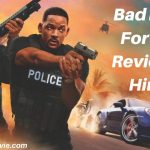 Bad Boys For Life Review Hindi