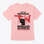 Embrace Science Shirt