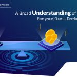 A broad understanding of Stablecoins- Emergence, growth, development, benefits