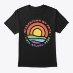 Morgantown Pride T Shirts