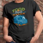 Food Truck Rally T Shirts