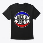 BLOCK OR CHARGE REX CHAPMAN SHIRTS