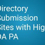 50+ Latest Directory Submission Sites List with High DA PA
