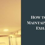 How to Clean and Maintain a Bathroom Exhaust Fan