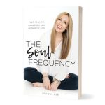 Shanna Lee Experience | The Soul Frequency