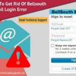 Facing Bellsouth Email Login Issue? Dial Helpline Number