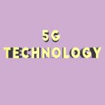 What is 5g technology?