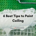6 Best Tips to Paint Ceiling