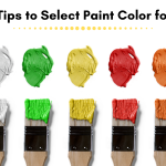 Best 6 Tips to Select Paint Color for Home