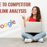 Guide to competitor backlink analysis with online good tool