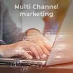 Everything You Always Wanted To Know About Multi-Channel Marketing