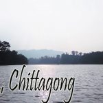 Bangladesh Chittagong, Beauty of Kaptai lake. Bangladesh is a small country but there are lots of beautiful places. Maximum places are very natural. I want to let you know that Bangladesh Chittagong division, about Kaptai lake.