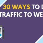 30 Finest Ways To Increase Traffic To Your Blog Or Website In 2020