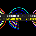 36 Fundamental Reasons Why You Should Use HubSpot?