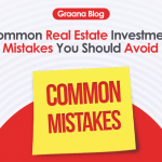 Common Real Estate Investment Mistakes You Should Avoid