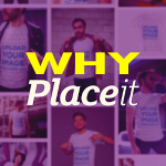 10 Amazing Features Why You Will Never Let Placeit Go.