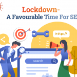 Lockdown: A Favourable Time For SEO | DigChefs visit: https://digichefs.com/lockdown-a-favourable-time-for-seo/
