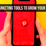 Best Digital Marketing Tools To Grow Your Business