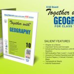 Together with ICSE Geography Study Material for Class 10 | ICSE