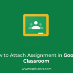 How To Attach Assignment In Google Classroom