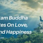 Gautam Buddha Quotes On Love, Life, and Happiness
