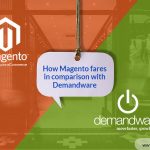5 Key Differences Comparison Between Magento vs Demandware