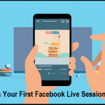 How to Run Your First Facebook Live Session Like a Pro