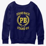 Stand Back And Stand By Tshirt