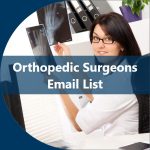 Orthopedic surgeons Email List | orthopedists Mailing Database USA