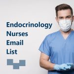 Endocrinology Nurse Email List |Mailing Database