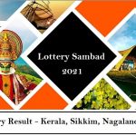 Lottery Sambad Today Live Results 11:55 AM, 4 PM, 8 PM