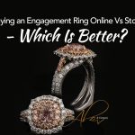 Buying an engagement ring online vs store